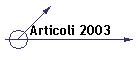 Articoli 2003